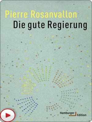 cover image of Die gute Regierung